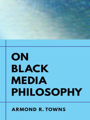 cover image of On Black Media Philosophy